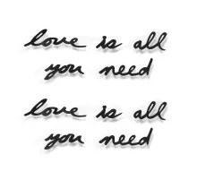 Декоративная надпись Love Is All You Need